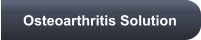 Osteoarthritis Solution